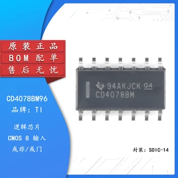 5 ks Pôvodné autentické patch CD4078BM96 SOIC-14 8 vstup alebo ne/alebo gate logic čip